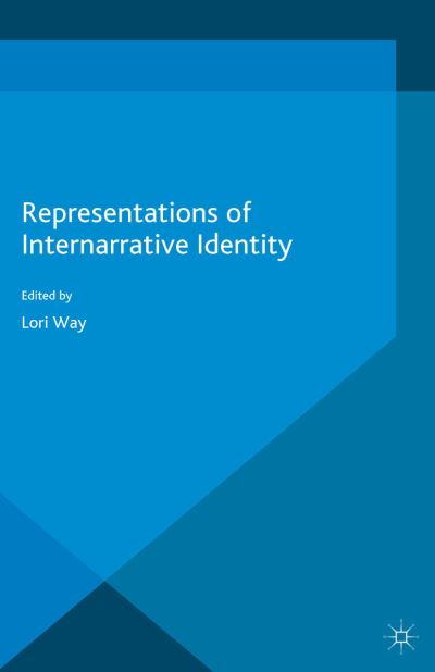 Representations of Internarrative Identity (Paperback Book) [1st ed. 2015 edition] (2015)