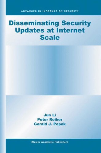 Cover for Jun Li · Disseminating Security Updates at Internet Scale - Advances in Information Security (Innbunden bok) (2002)