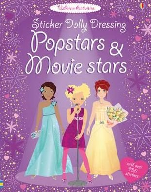 Sticker Dolly Dressing Popstars & Movie Stars - Sticker Dolly Dressing - Lucy Bowman - Books - Usborne Publishing Ltd - 9781409524052 - August 27, 2010