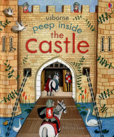 Cover for Anna Milbourne · Peep Inside the Castle - Peep Inside (Board book) (2015)
