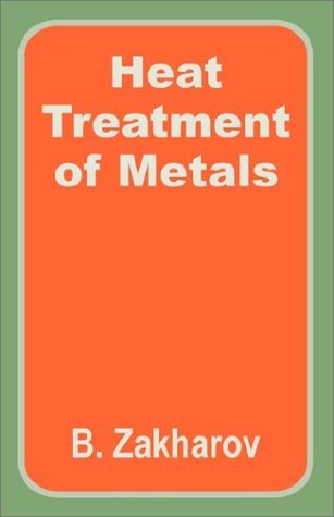 Cover for B Zakharov · Heat Treatment of Metals (Paperback Bog) (2002)