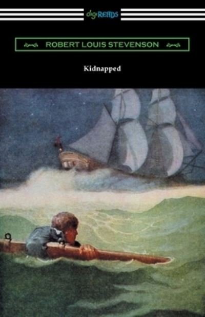 Kidnapped - Robert Louis Stevenson - Books - Digireads.com - 9781420976052 - September 15, 2021