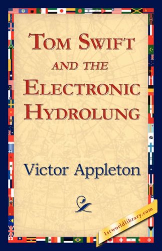 Cover for Victor II Appleton · Tom Swift and the Electronic Hydrolung (Paperback Book) (2006)