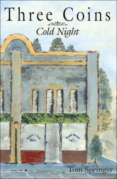 Cover for Tom Springer · Three Coins: Cold Night (Paperback Book) (2006)