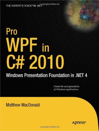 Cover for Matthew MacDonald · Pro WPF in C# 2010: Windows Presentation Foundation in .NET 4 (Pocketbok) [3rd edition] (2010)