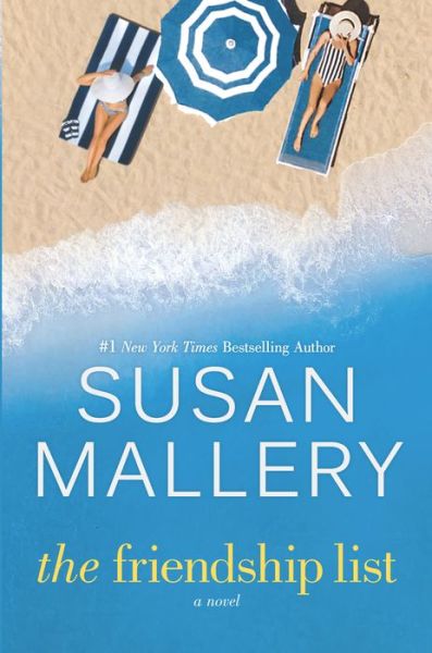 Cover for Susan Mallery · The Friendship List (Paperback Book) (2021)