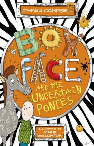 Cover for James Campbell · Boyface and the Uncertain Ponies - Boyface (Paperback Book) (2015)