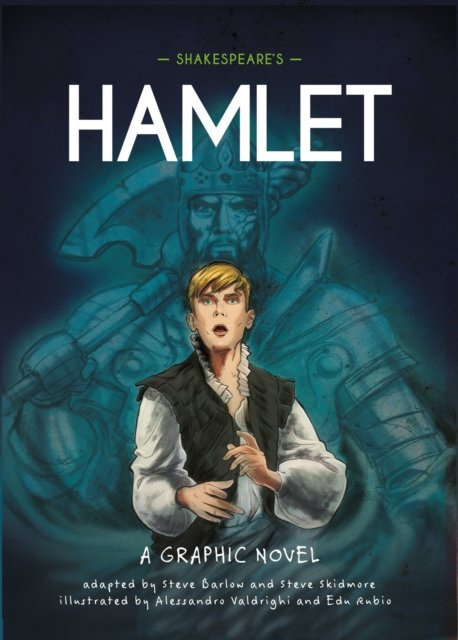 Cover for Steve Barlow · Classics in Graphics: Shakespeare's Hamlet: A Graphic Novel - Classics in Graphics (Paperback Book) (2024)