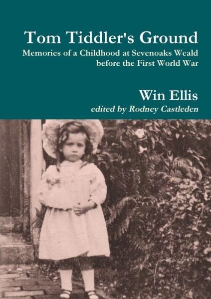 Cover for Win Ellis · Tom Tiddler's Ground (Paperback Book) (2010)