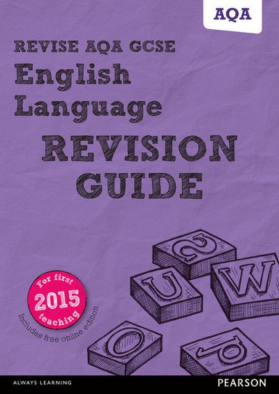 Cover for Jonathan Morgan · Pearson REVISE AQA GCSE (9-1) English Language Revision Guide: For 2024 and 2025 assessments and exams - incl. free online edition - REVISE AQA GCSE English 2015 (Book) (2016)