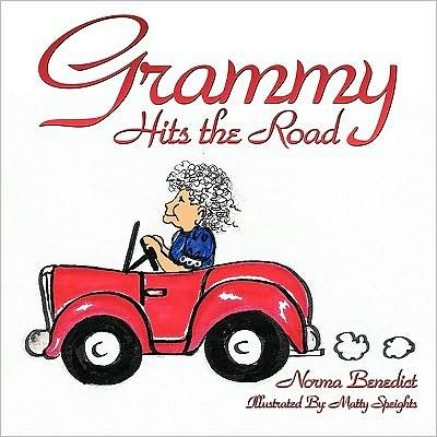 Cover for Norma Benedict · Grammy Hits the Road (Paperback Book) (2009)