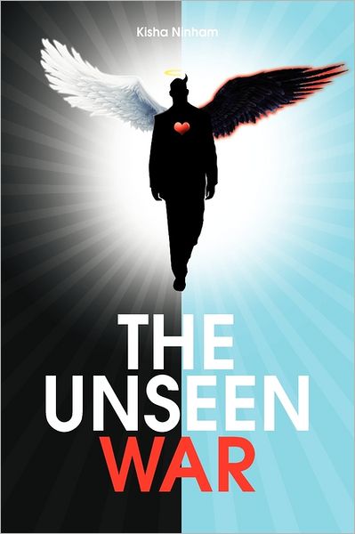 Cover for Kisha Ninham · The Unseen War (Taschenbuch) (2011)