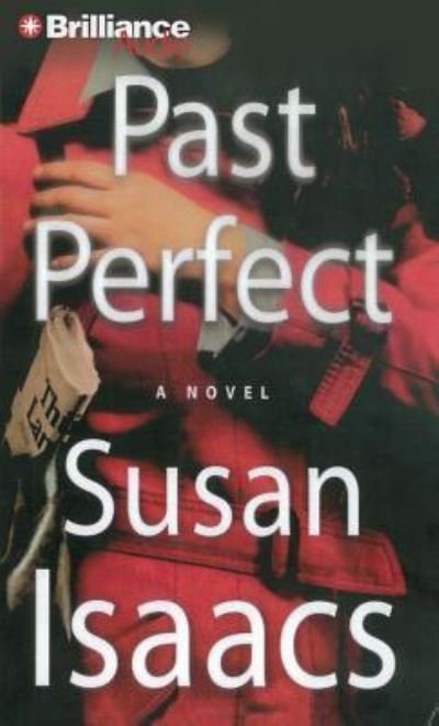 Cover for Susan Isaacs · Past Perfect (CD) (2013)