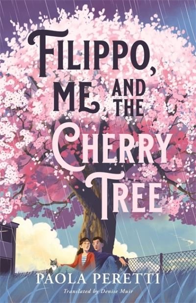 Cover for Paola Peretti · Filippo, Me and the Cherry Tree (Pocketbok) (2022)