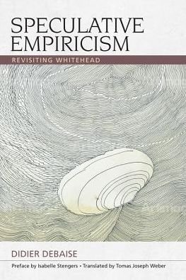 Cover for Isabelle Stengers · Speculative Empiricism: Revisiting Whitehead - Speculative Realism (Paperback Book) (2017)