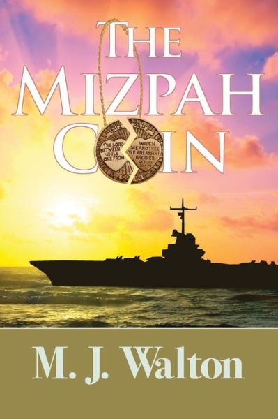 Cover for M J Walton · The Mizpah Coin (Paperback Book) (2013)