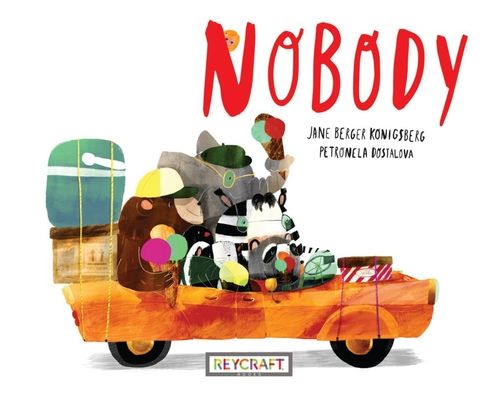 Cover for Jane Berger Konigsberg · Nobody (Hardcover Book) (2022)