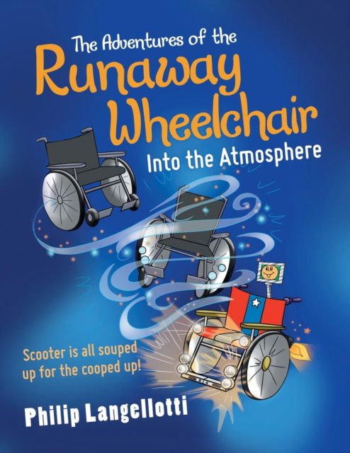 Cover for Philip Langellotti · The Adventures of the Runaway Wheelchair (Paperback Book) (2019)
