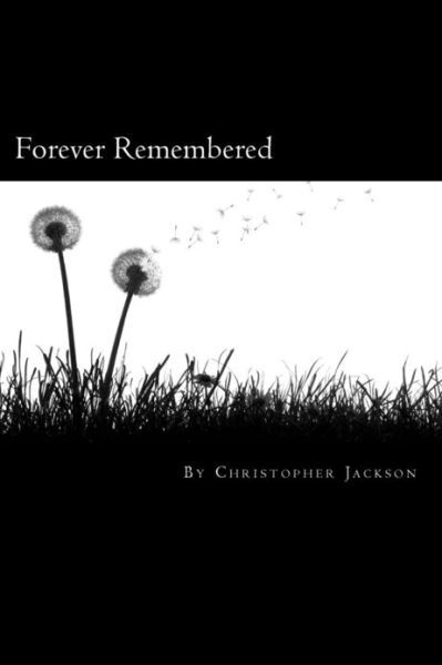 Cover for Christopher Jackson · Forever Remembered (Paperback Book) (2013)