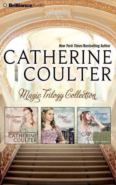 Cover for Catherine Coulter · Catherine Coulter Magic Trilogy Collection: Midsummer Magic, Calypso Magic, Moonspun Magic (CD) (2015)