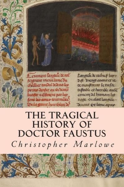 Cover for Christopher Marlowe · The Tragical History of Doctor Faustus (Paperback Book) (2014)