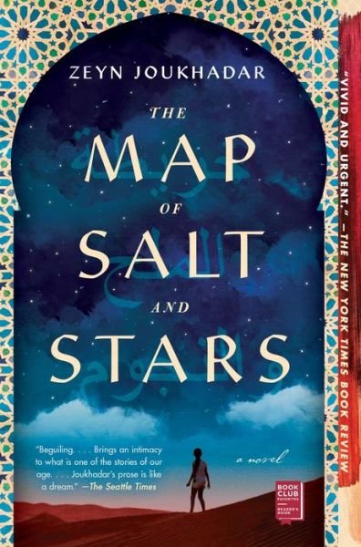 Cover for Zeyn Joukhadar · The Map of Salt and Stars: A Novel (Taschenbuch) (2019)