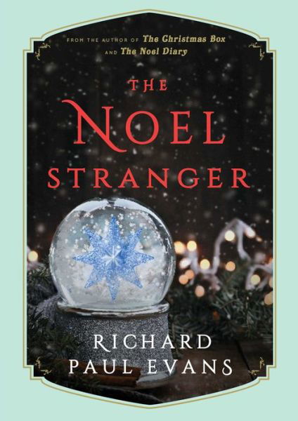 The Noel Stranger - The Noel Collection - Richard Paul Evans - Böcker - Gallery Books - 9781501172052 - 6 november 2018