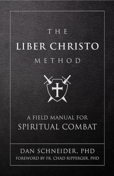 Cover for Dan Schneider · Liber Christo Method (Book) (2023)
