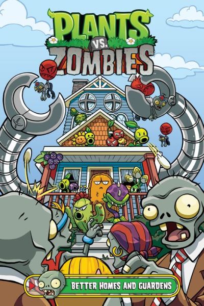 Cover for Paul Tobin · Plants vs. Zombies Volume 15: Better Homes and Guardens (Inbunden Bok) (2020)