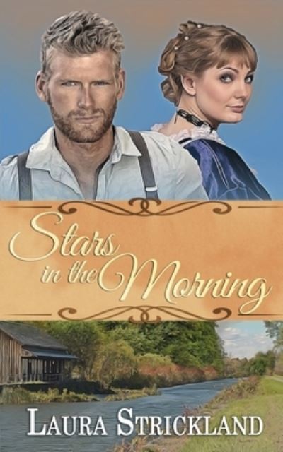 Cover for Laura Strickland · Stars in the Morning (Paperback Book) (2017)