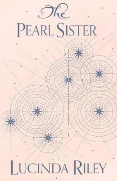 Cover for Lucinda Riley · The Pearl Sister - The Seven Sisters (Innbunden bok) [Main Market Ed. edition] (2017)