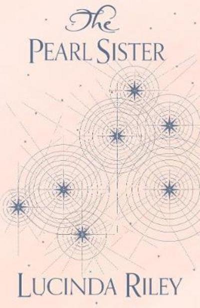 Cover for Lucinda Riley · The Pearl Sister - The Seven Sisters (Gebundenes Buch) [Main Market Ed. edition] (2017)