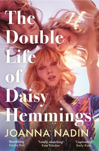 Cover for Joanna Nadin · The Double Life of Daisy Hemmings: An Escapist Mystery for Fans of Taylor Jenkins Reid (Taschenbuch) (2023)