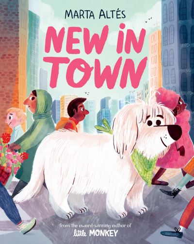 Cover for Marta Altes · New In Town (Paperback Bog) (2021)