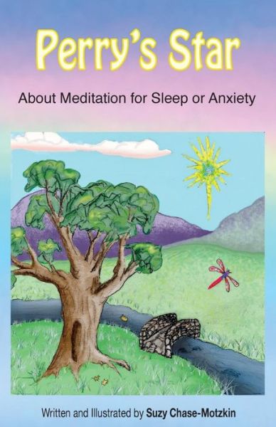 Cover for Suzy Chase-motzkin · Perry's Star: About Meditation for Sleep or Anxiety (Paperback Book) (2015)