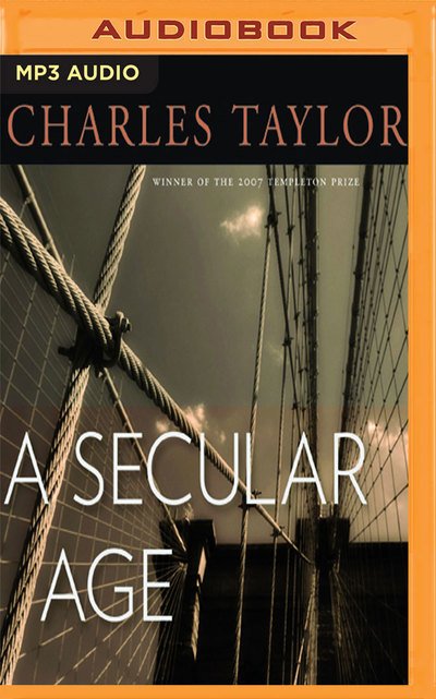Cover for Charles Taylor · A Secular Age (MP3-CD) (2016)
