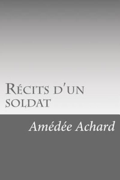 Cover for Amedee Achard · Recits d'un soldat (Paperback Book) (2016)