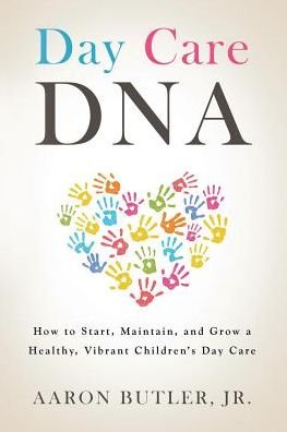 Cover for Jr Aaron Butler · Day Care DNA (Paperback Book) (2017)