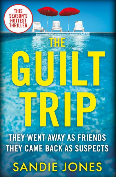 Cover for Sandie Jones · The Guilt Trip (Paperback Book) (2021)