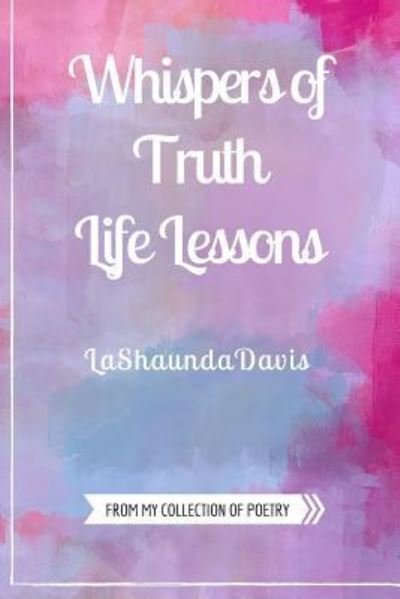 Cover for Lashaunda Davis · Whispers of Truth (Paperback Book) (2016)