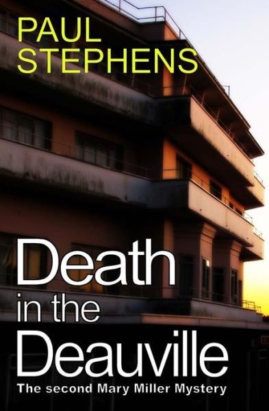 Paul Stephens · Death in the Deauville (Paperback Bog) (2016)