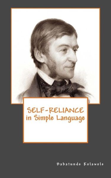 Cover for Babatunde Kolawole · Self-reliance in simple language (Paperback Book) (2016)