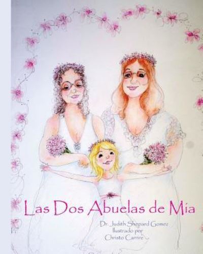 Cover for Gomez · Las Dos Abuelas de Mia (Taschenbuch) (2016)