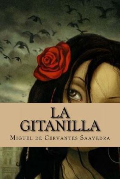 Cover for Miguel De Cervantes Saavedra · La Gitanilla (Paperback Book) [Spanish edition] (2016)