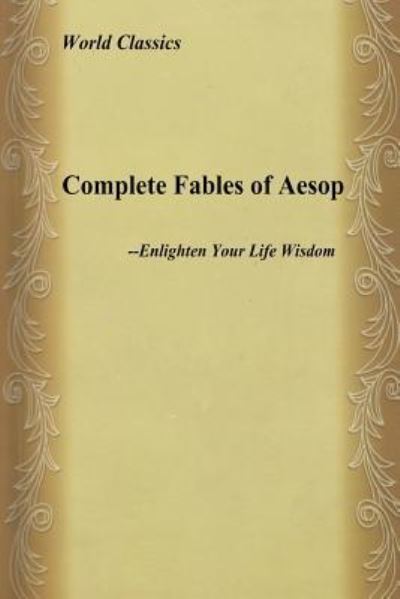 Cover for Aesop · Complete Fables of Aesop (Paperback Book) (2016)