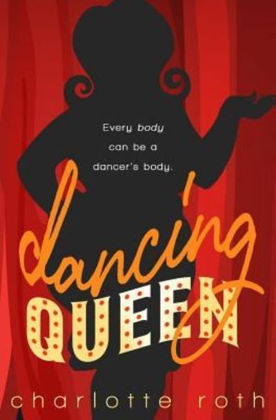 Cover for Charlotte Roth · Dancing Queen (Paperback Book) (2016)