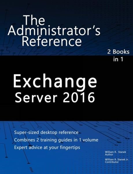 Cover for William Stanek · Exchange Server 2016 (Pocketbok) (2017)