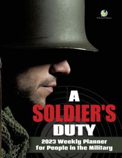 Cover for Journals and Notebooks · A Soldier's Duty (Paperback Book) (2019)