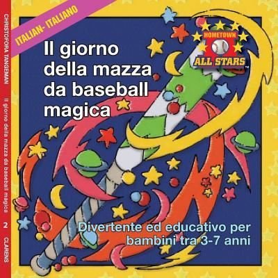 Cover for Kevin Christofora · Italian Magic Bat Day in Italian (Taschenbuch) (2017)