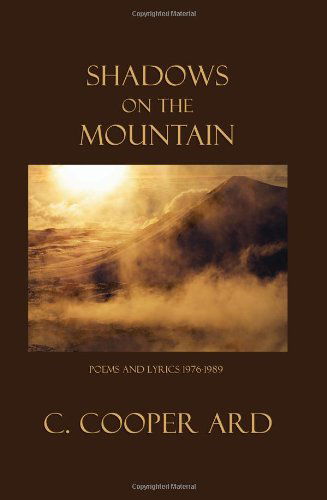 Cover for C. Cooper Ard · Shadows on the Mountain (Paperback Book) (2009)